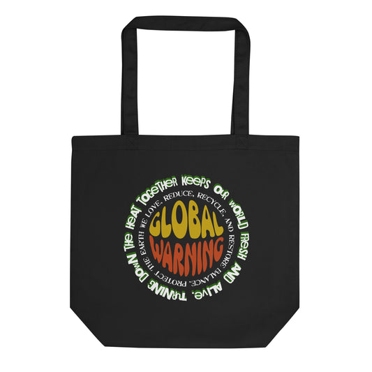 Organic cotton tote bag with “Global Warning” retro environmental typography design by LostLogicCo Canada.