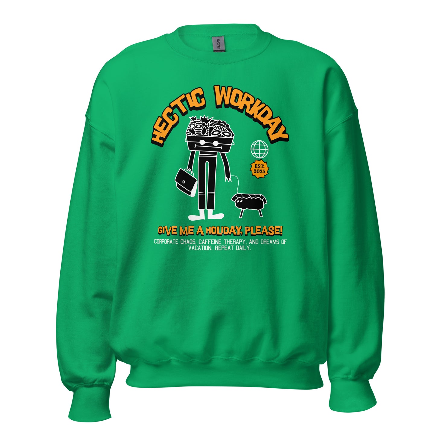 Unisex crewneck sweatshirt with “Hectic Warden” cartoon illustration and “Give Me a Holiday, Please!” text, humor graphic by LostLogicCo Canada
