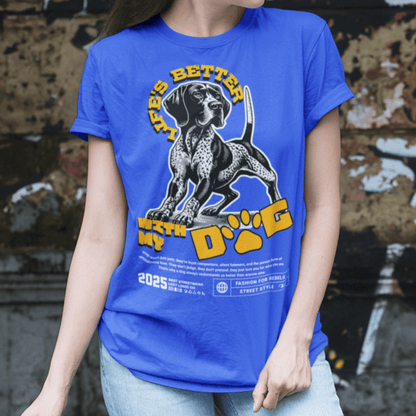 Person wearing “Life’s Better With My Dog” t-shirt, unisex dog lover graphic tee by LostLogicCo Canada