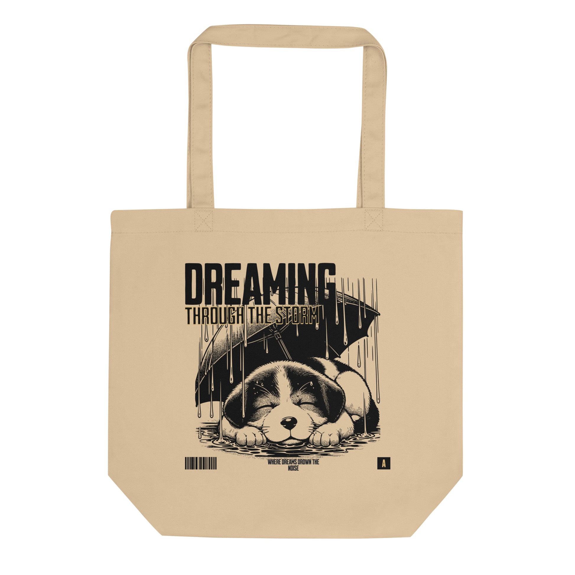 Eco tote bag with “Dreaming Through the Storm” design showing a sleeping puppy under an umbrella, printed on organic cotton by LostLogicCo Canada.