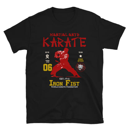 Unisex martial arts t-shirt with “Iron Fist Karate” graphic design, soft cotton short sleeve tee by LostLogicCo Canada