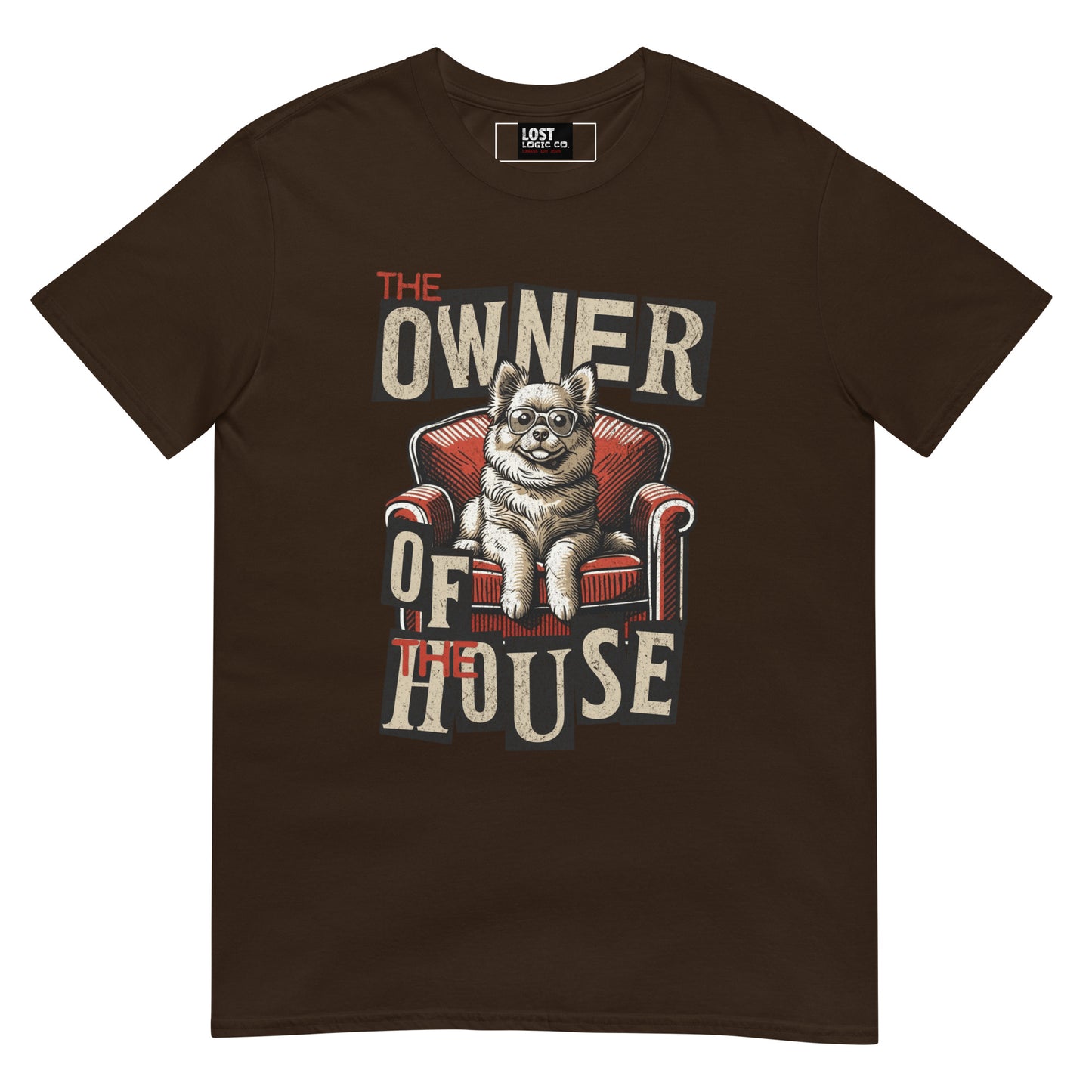 Unisex dog graphic t-shirt with “Owner of the House” design, short sleeve cotton tee by LostLogicCo Canada
