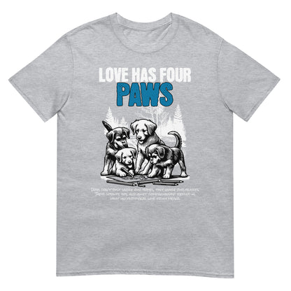 Unisex t-shirt with “Love Has Four Paws” typography and illustrated puppies, cotton pet lover tee by LostLogicCo Canada