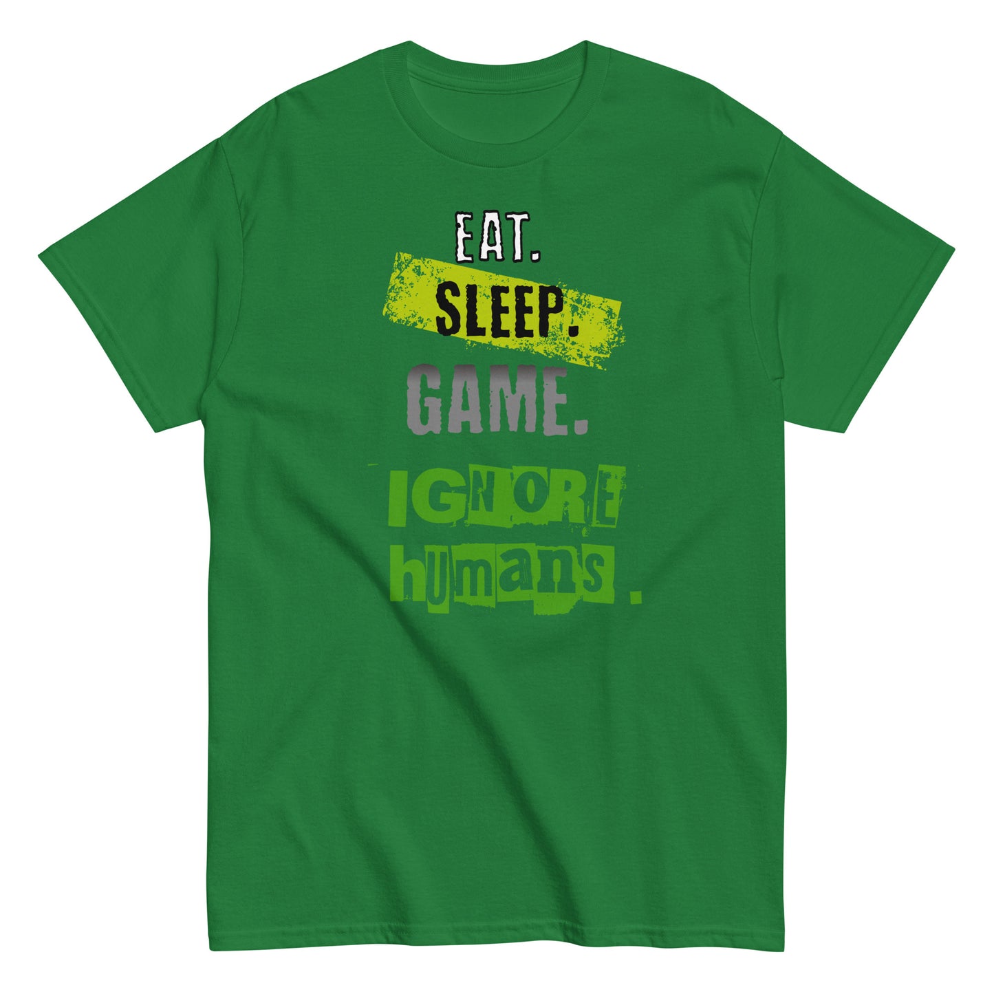 Unisex gamer typography t-shirt with “Eat Sleep Game Ignore Humans” design, short sleeve cotton tee by LostLogicCo Canada