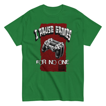 Unisex graphic t-shirt with “I Pause Games for No One” controller design, cotton tee by LostLogicCo Canada