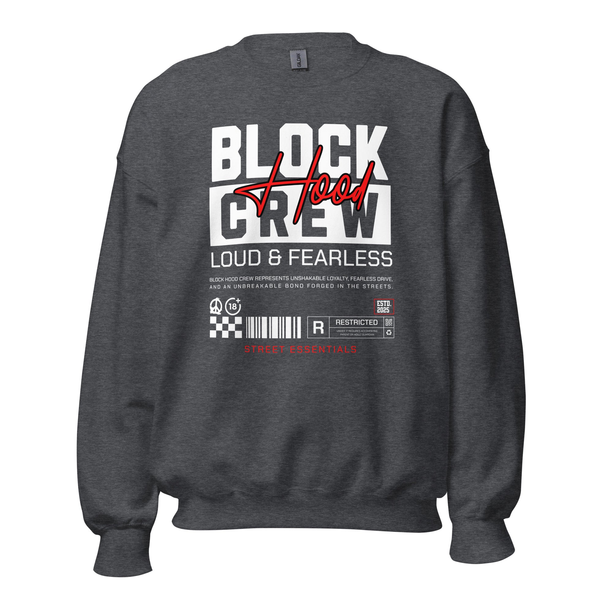 Unisex sweatshirt with “Block Hood Crew Loud & Fearless” typography in red and white, urban streetwear design by LostLogicCo Canada