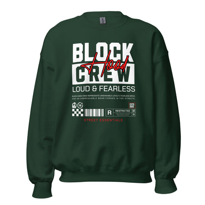Unisex sweatshirt with “Block Hood Crew Loud & Fearless” typography in red and white, urban streetwear design by LostLogicCo Canada