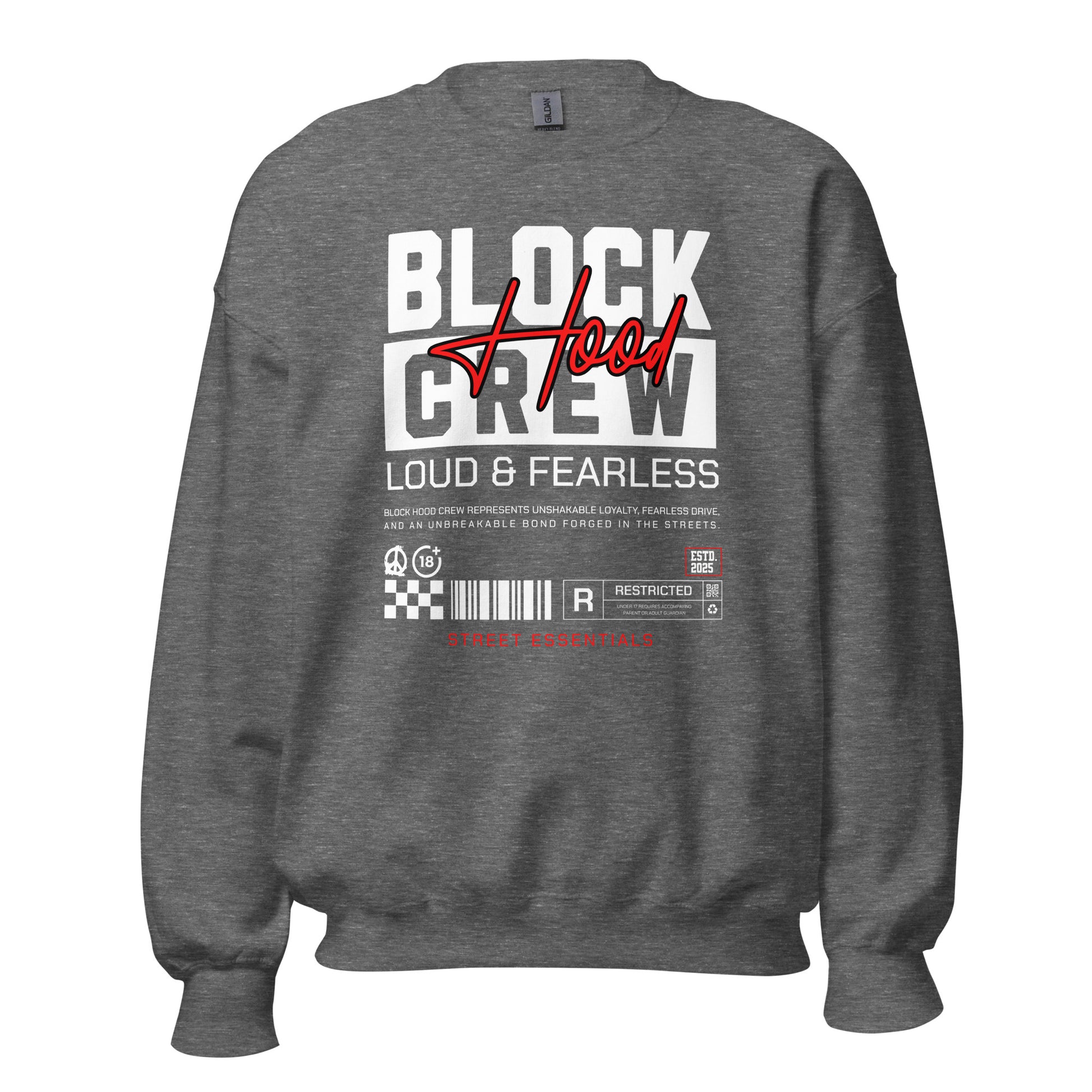 Unisex sweatshirt with “Block Hood Crew Loud & Fearless” typography in red and white, urban streetwear design by LostLogicCo Canada