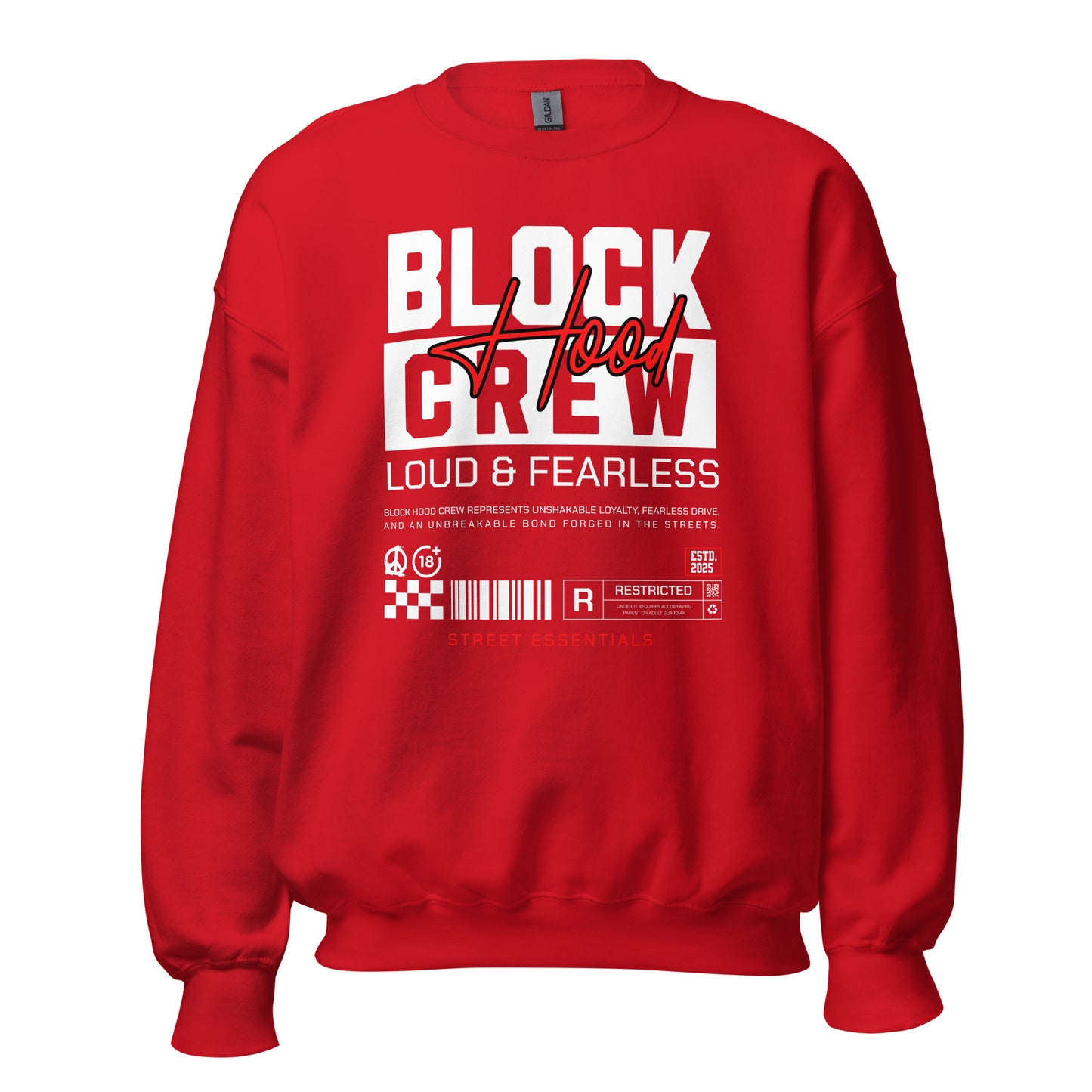 Unisex sweatshirt with “Block Hood Crew Loud & Fearless” typography in red and white, urban streetwear design by LostLogicCo Canada