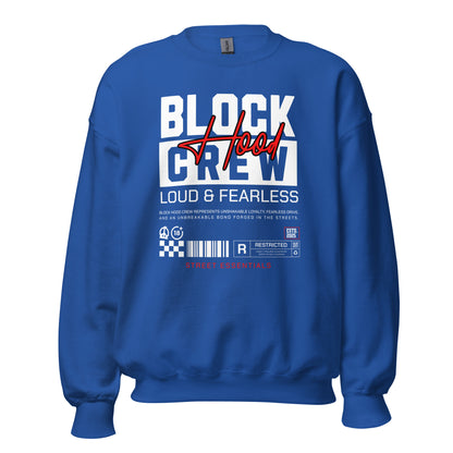 Unisex sweatshirt with “Block Hood Crew Loud & Fearless” typography in red and white, urban streetwear design by LostLogicCo Canada