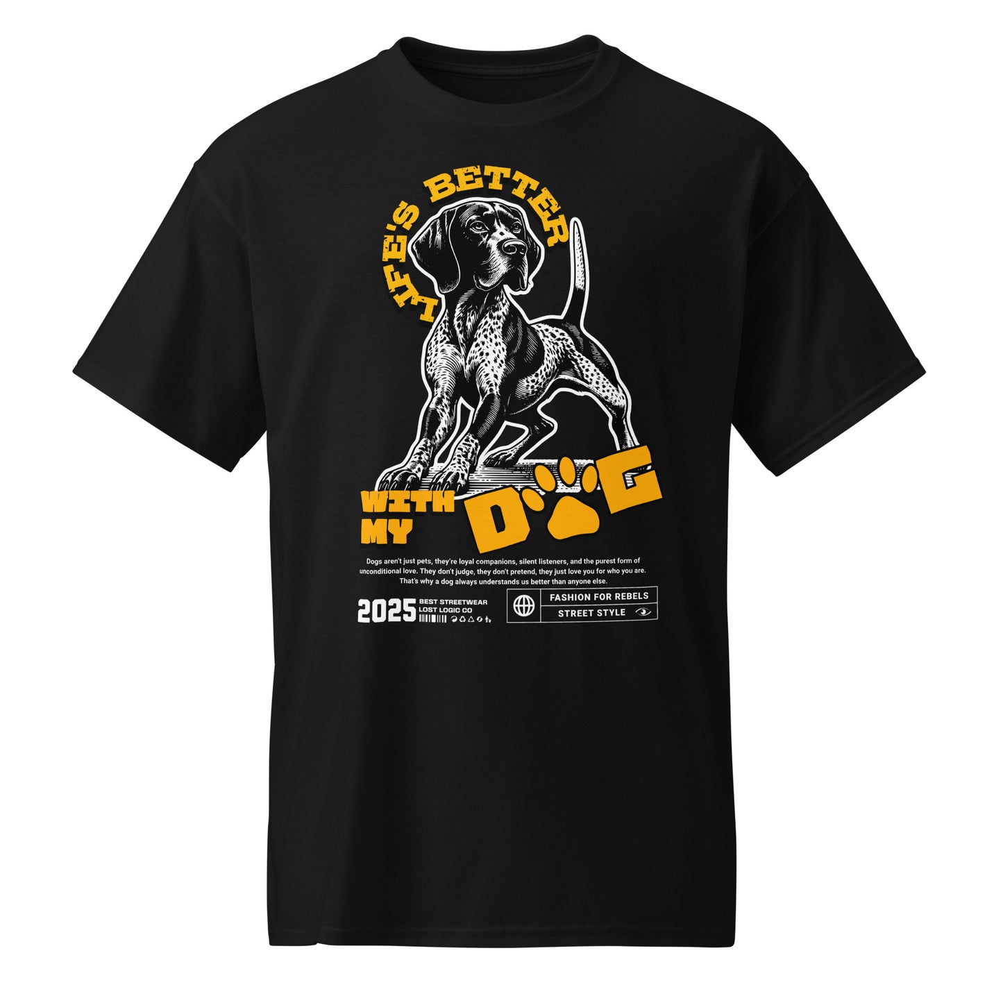 Unisex t-shirt with “Life’s Better With My Dog” graphic and paw print, pet lover tee by LostLogicCo Canada