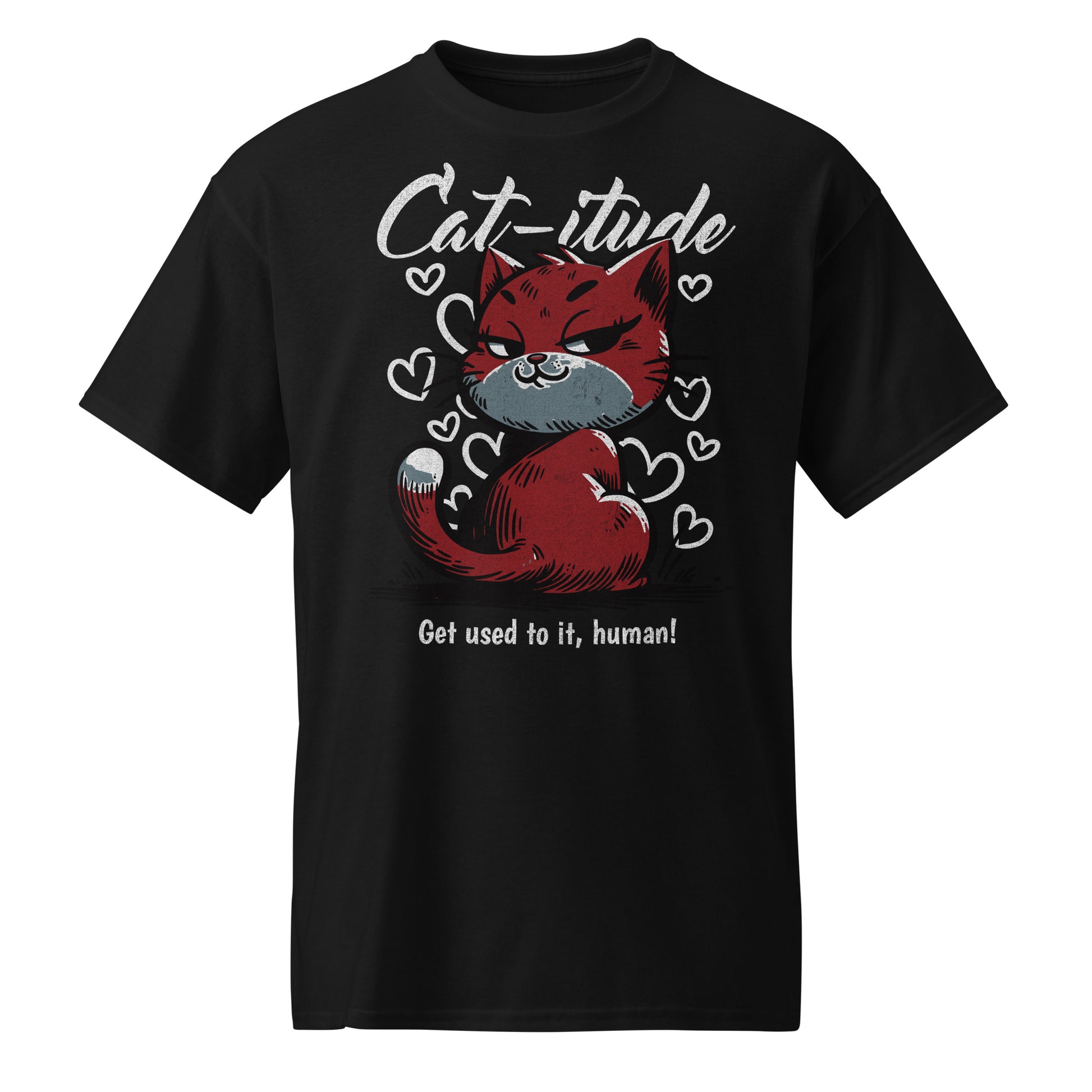 Unisex t-shirt with “Cat-itude Get Used to It Human” design featuring red cat illustration and hearts, DryBlend sports tee by LostLogicCo Canada