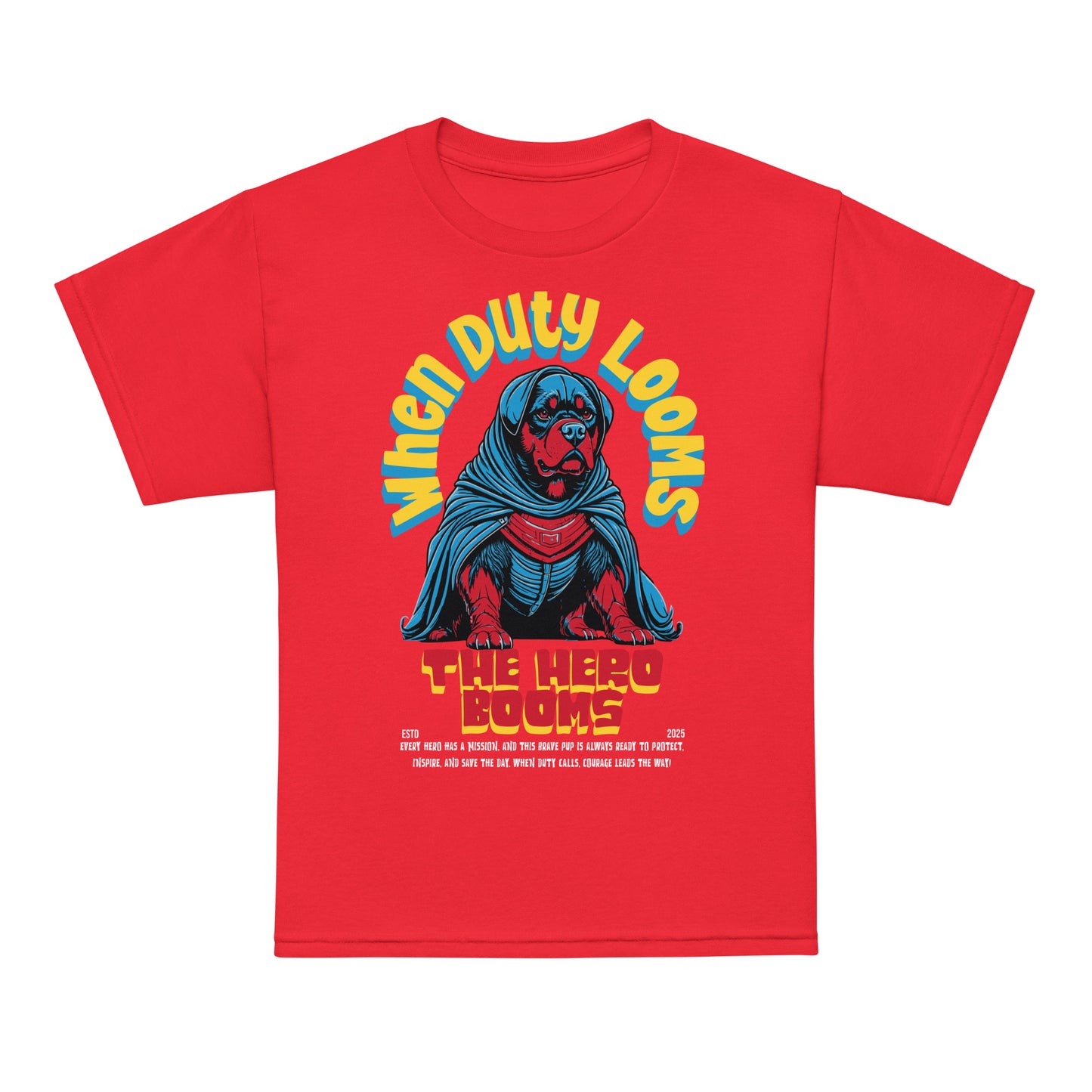 Youth superhero t-shirt with “When Duty Looms The Hero Booms” dog design, moisture-wicking cotton-poly tee by LostLogicCo Canada